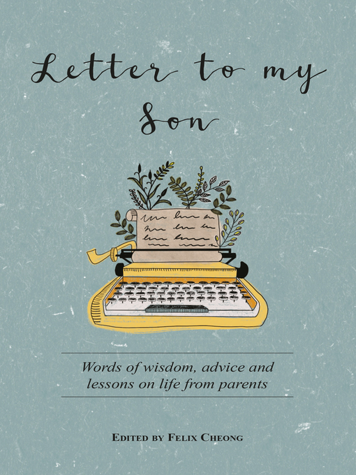 Title details for Letter to My Son by Felix Cheong - Available